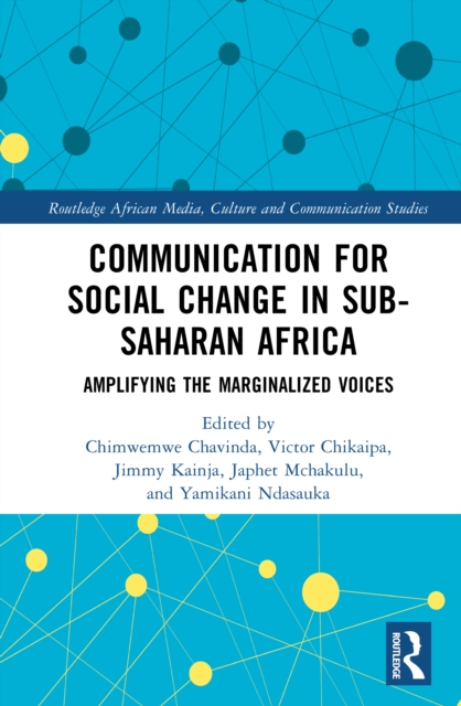 Communication for Social Change in Sub-Saharan Africa
