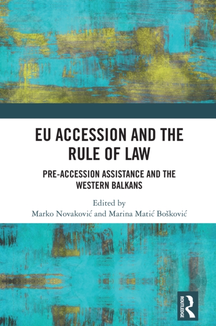 EU Accession and the Rule of Law
