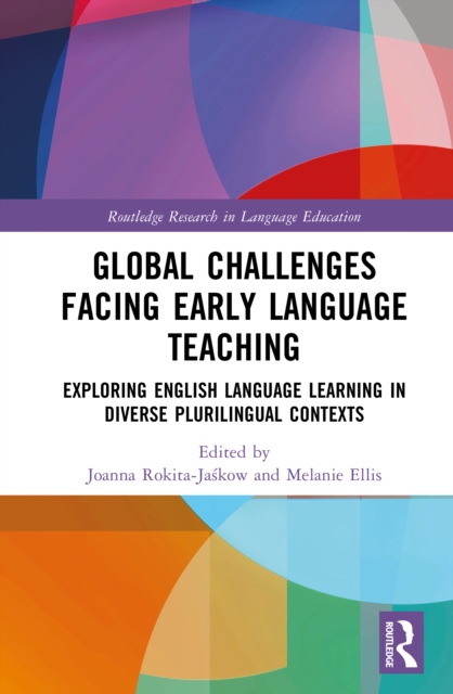 Global Challenges Facing Early Language Teaching
