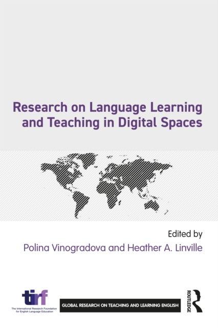 Research on Language Learning and Teaching in Digital Spaces