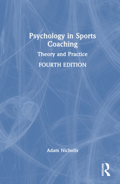 Psychology in Sports Coaching
