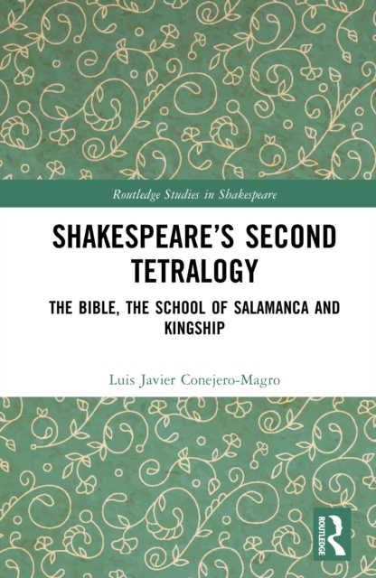 Shakespeare’s Second Tetralogy