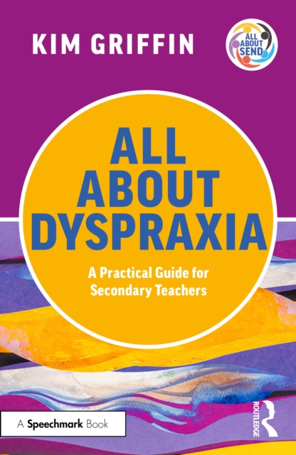 All About Dyspraxia