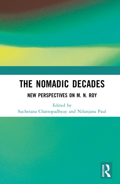 The Nomadic Decades