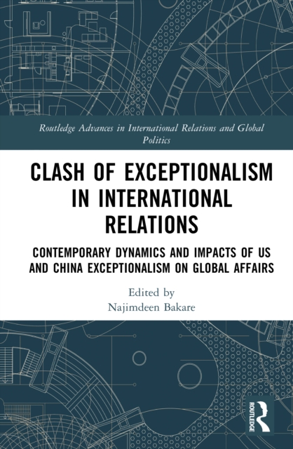 Clash of Exceptionalism in International Relations