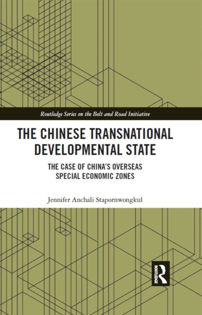 The Chinese Transnational Developmental State