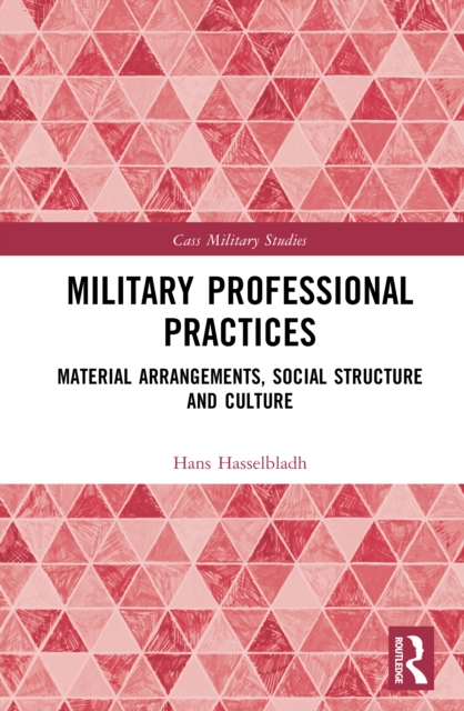 Military Professional Practices