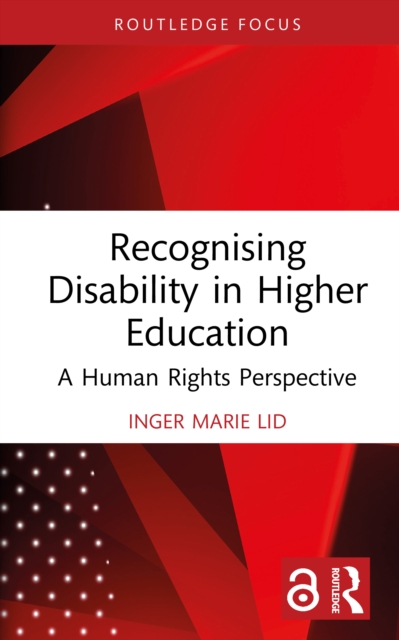 Recognising Disability in Higher Education