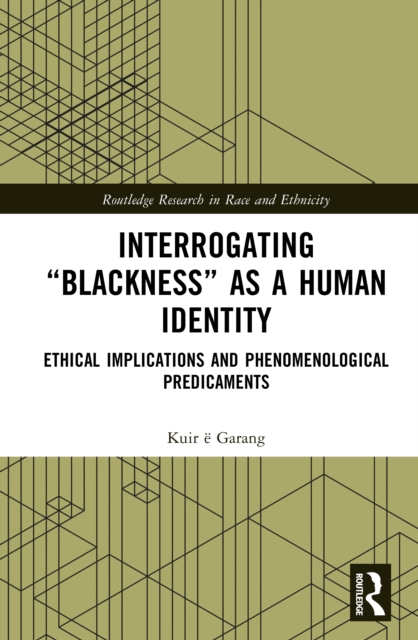 Interrogating “Blackness” As a Human Identity