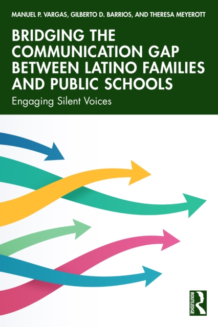 Bridging the Communication Gap between Latino Families and Public Schools
