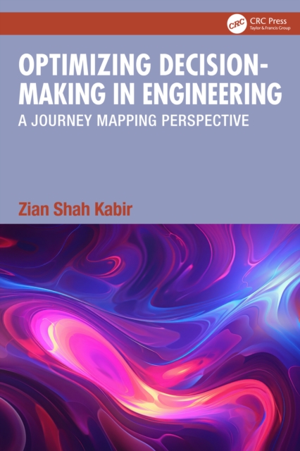 Optimizing Decision-Making in Engineering