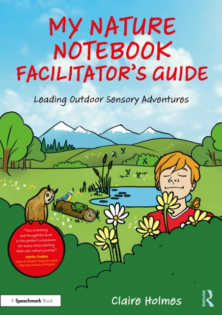 My Nature Notebook Facilitator’s Guide