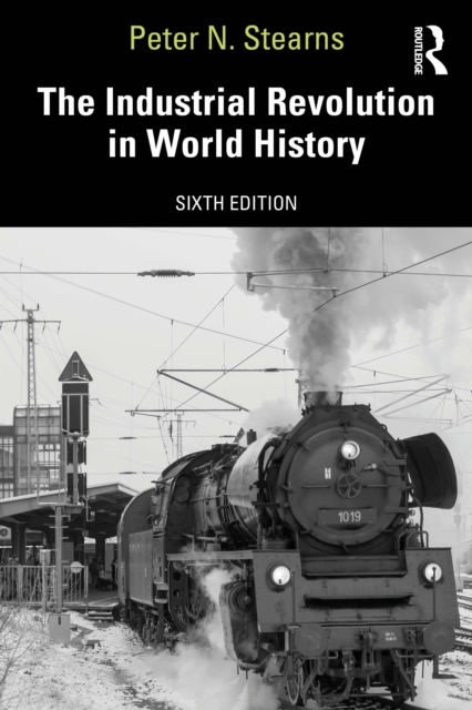 The Industrial Revolution in World History