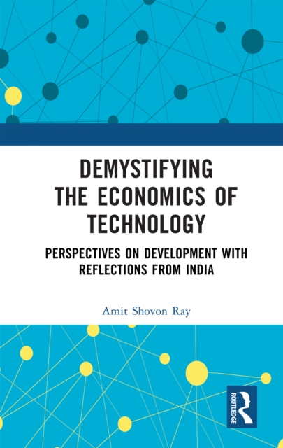 Demystifying the Economics of Technology