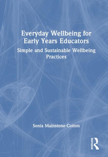 Everyday Wellbeing for Early Years Educators
