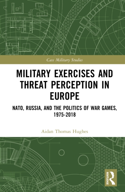Military Exercises and Threat Perception in Europe
