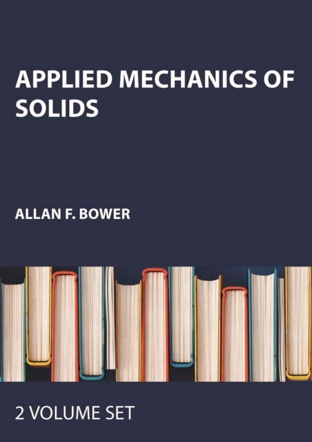 Applied Mechanics of Solids - 2 VOL SET