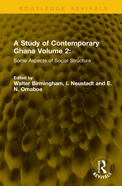A Study of Contemporary Ghana Volume 2