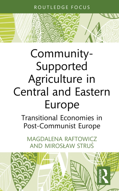 Community-Supported Agriculture in Central and Eastern Europe