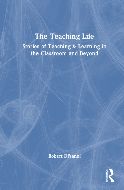 The Teaching Life