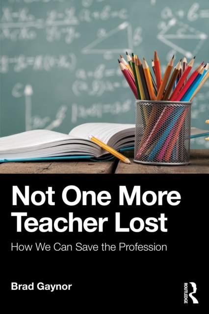 Not One More Teacher Lost