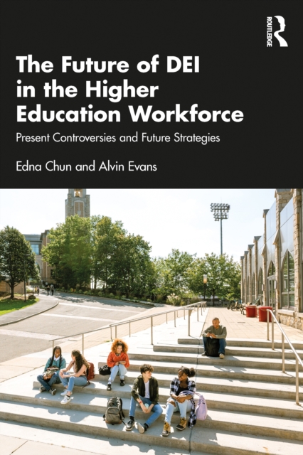 The Future of DEI in the Higher Education Workforce