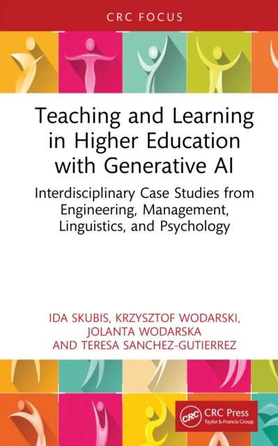 Teaching and Learning in Higher Education with Generative AI
