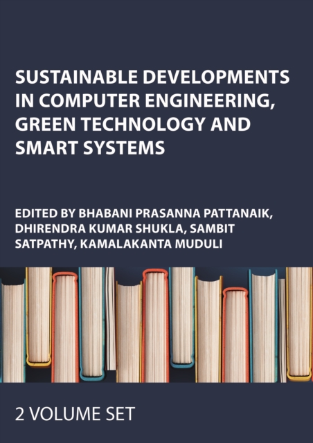 Sustainable Developments in Computer Engineering, Green Technology and Smart Systems