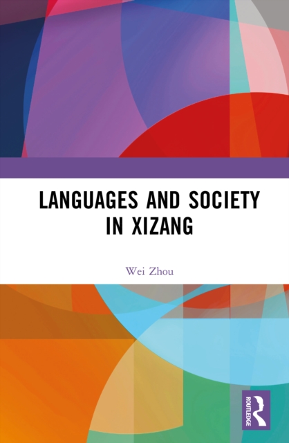 Languages and Society in Xizang