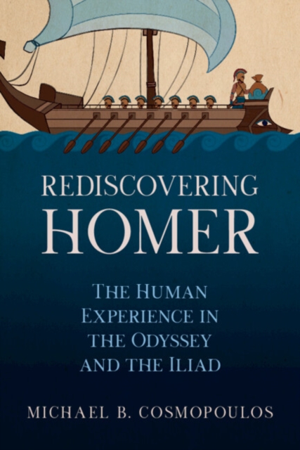 Rediscovering Homer