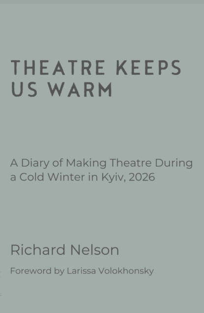 Theatre Keeps Us Warm