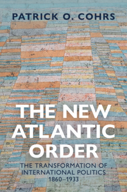 The New Atlantic Order