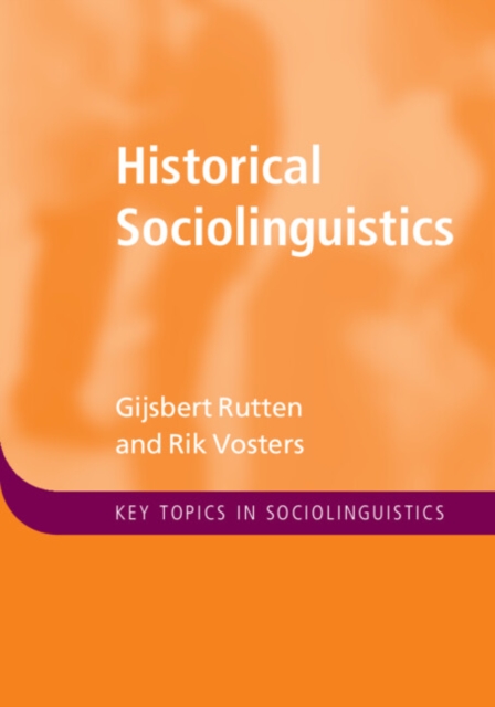 Historical Sociolinguistics