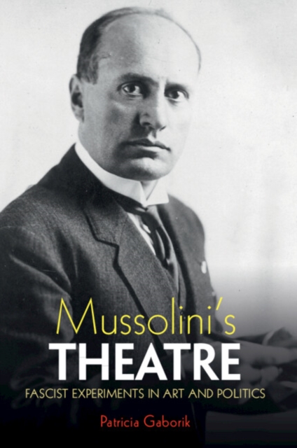 Mussolini's Theatre