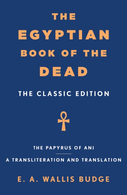 The Egyptian Book of the Dead