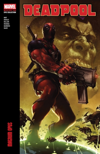 Deadpool Modern Era Epic Collection