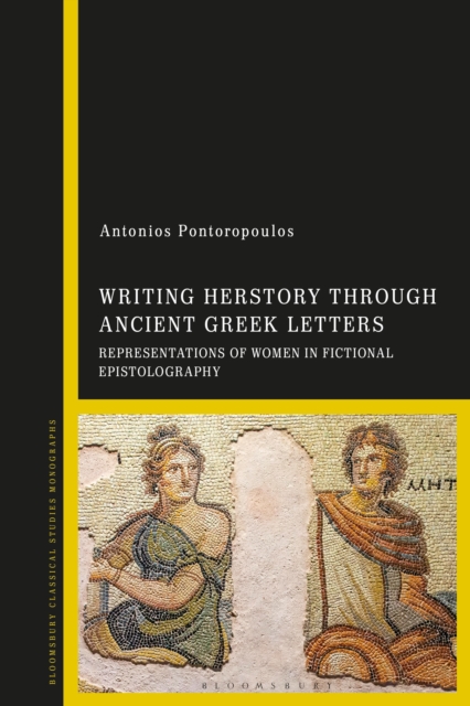 Writing Herstory through Ancient Greek Letters