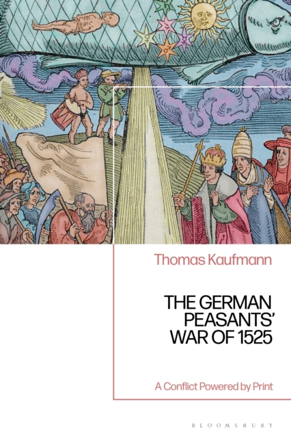 The German Peasants’ War of 1525