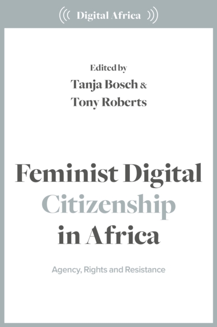 Feminist Digital Citizenship in Africa