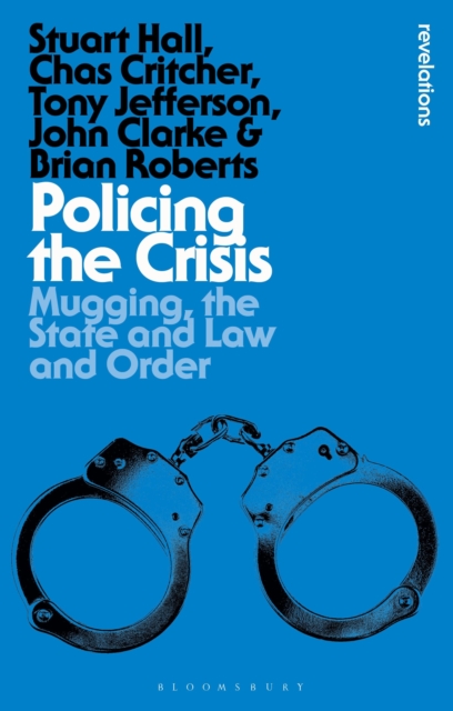 Policing the Crisis