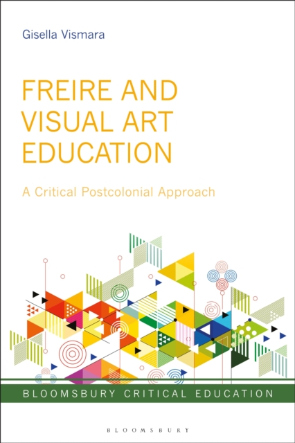Freire and Visual Art Education
