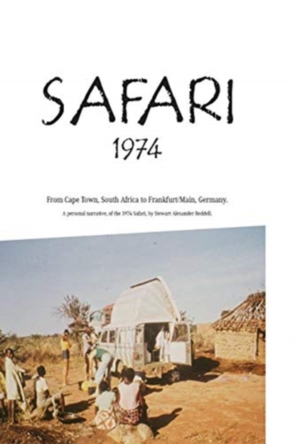 Safari 1974 crossing Africa