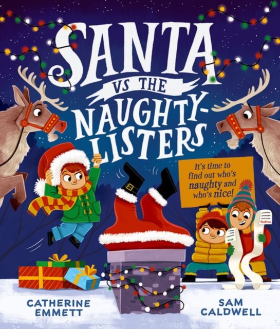 Santa vs the Naughty-Listers