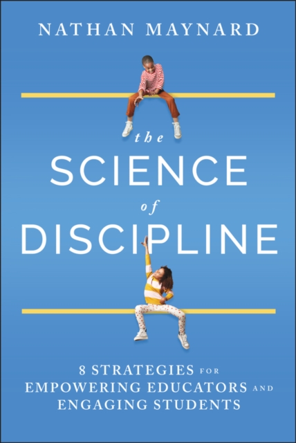 The Science of Discipline