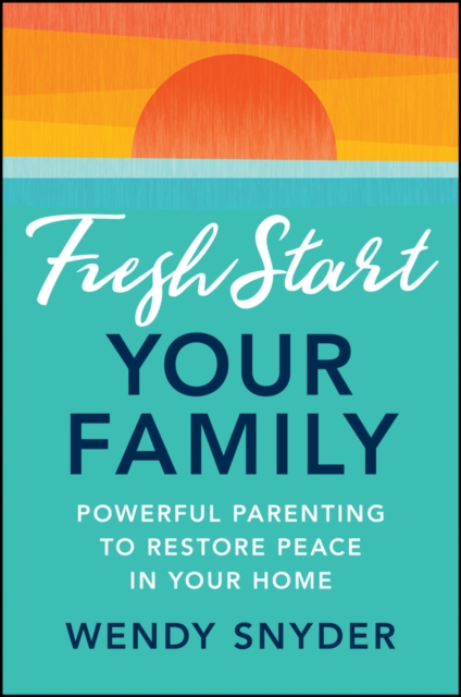Fresh Start Your Family