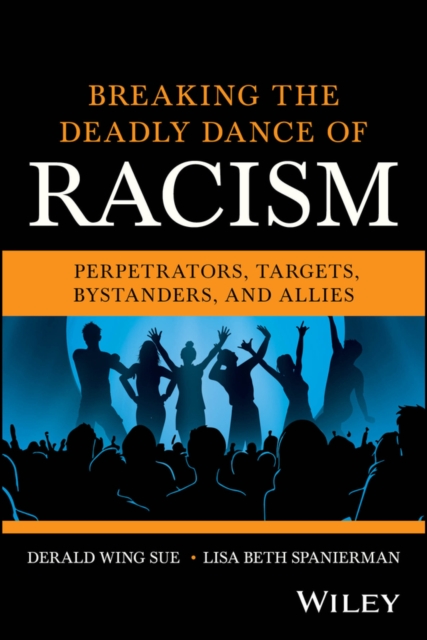 Breaking the Deadly Dance of Racism