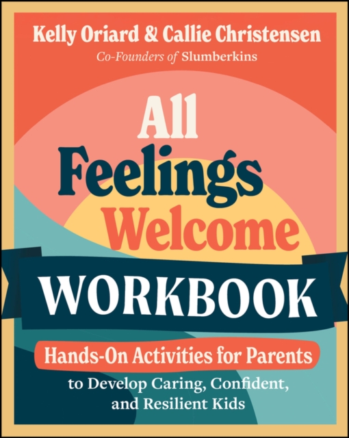 All Feelings Welcome Workbook