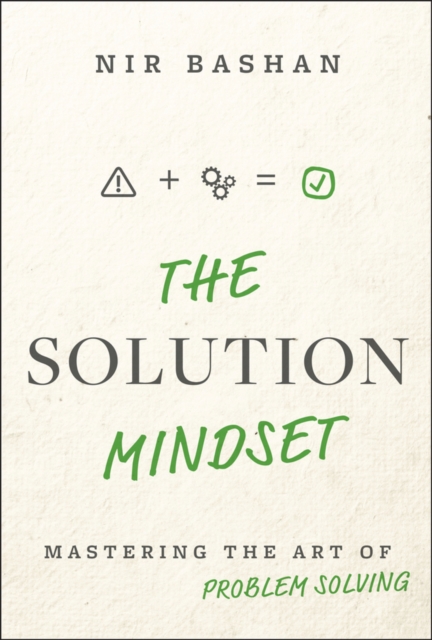 The Solution Mindset