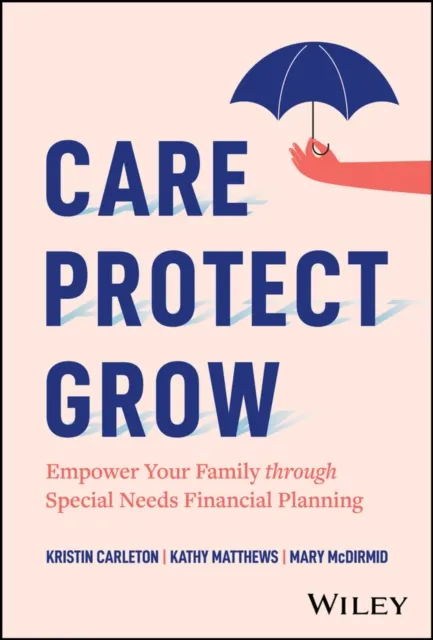 Care, Protect, Grow