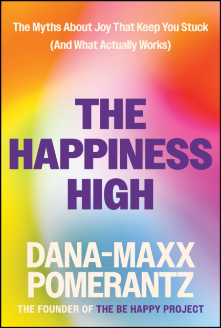 The Happiness High